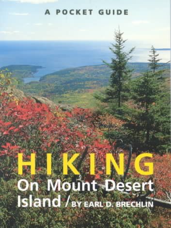 A Pocket Guide to Hiking on Mount Desert Island (Pocket Guide (Camden, Me.).) cover
