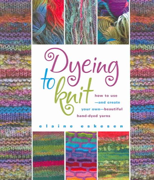Dyeing to Knit cover