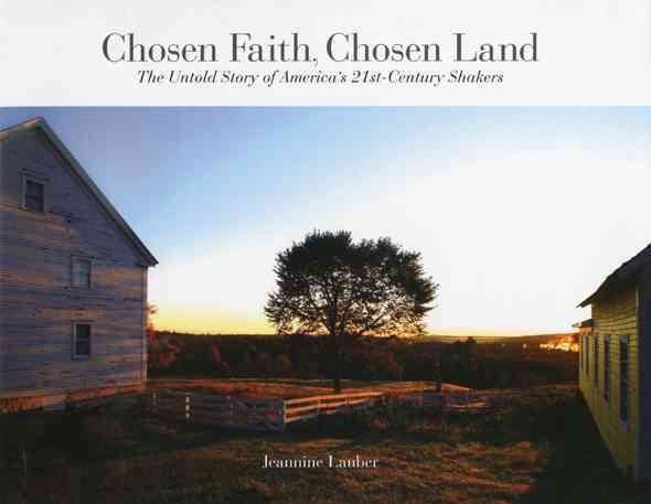 Chosen Faith, Chosen Land: The Untold Story of America's 21st Century Shakers cover