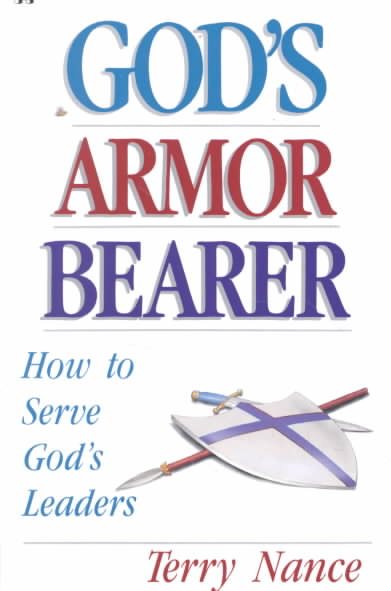 God's Armor Bearer: How to Serve God's Leaders cover