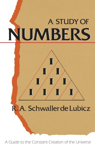 A Study of Numbers: A Guide to the Constant Creation of the Universe cover