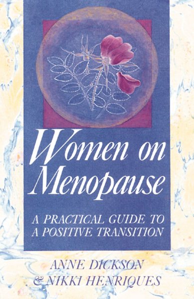 Women on Menopause: A Practical Guide to a Positive Transition cover