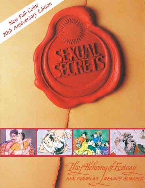 Sexual Secrets: The Alchemy of Ecstasy cover