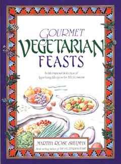 Gourmet Vegetarian Feasts: An International Selection of Appetizing Recipes for All Occasions cover