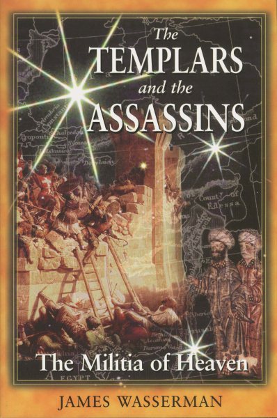 The Templars and the Assassins: The Militia of Heaven cover