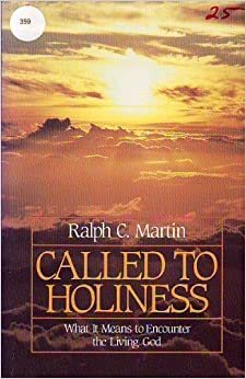 Called to Holiness: What It Means to Encounter the Living God cover