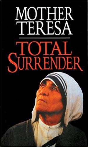 Total Surrender: Mother Teresa cover