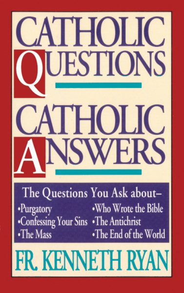 Catholic Questions, Catholic Answers cover