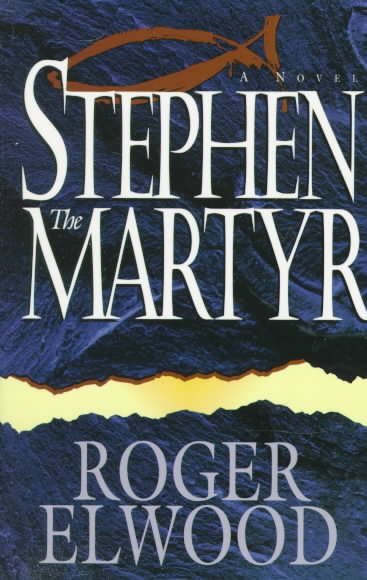 Stephen the Martyr: A Novel cover