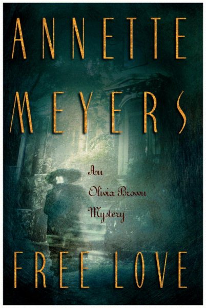 Free Love (Olivia Brown Mysteries) cover