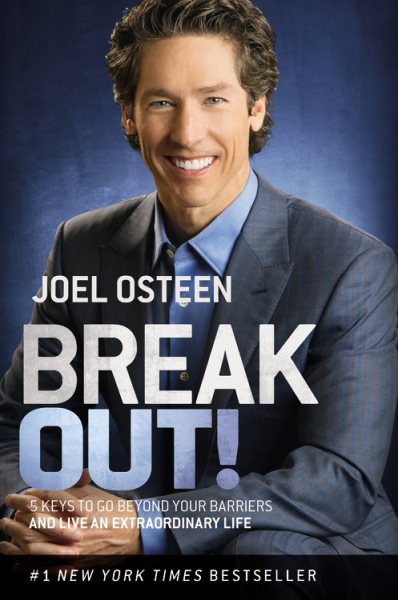 Break Out!: 5 Keys to Go Beyond Your Barriers and Live an Extraordinary Life cover