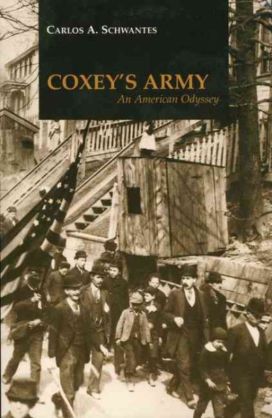 Coxey's Army: An American Odyssey cover