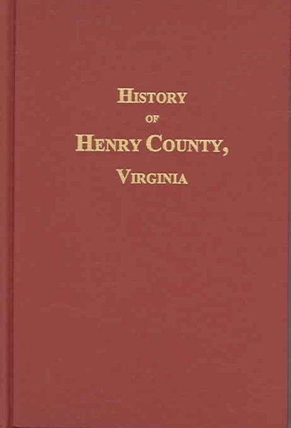 Henry County, Virginia, History of. cover