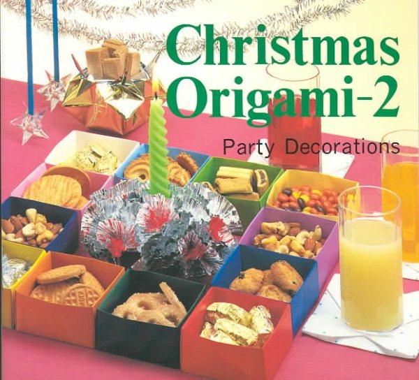 Christmas Origami, Vol. 2: Party Decorations cover