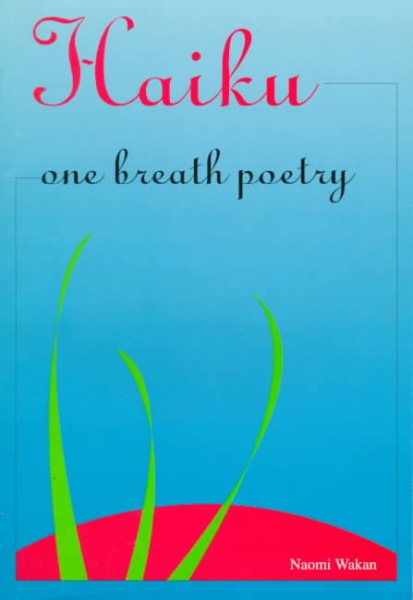 Haiku: One Breath Poetry cover