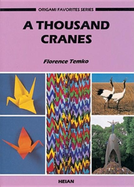 A Thousand Cranes (Origami Favorites Series) cover
