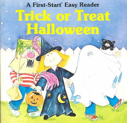 Trick or Treat Halloween (A First-Start Easy Reader) cover