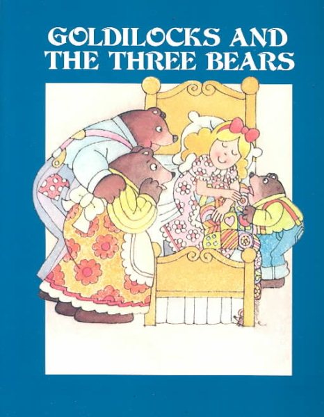 Goldilocks & Three Bears - Pbk (Tc) cover