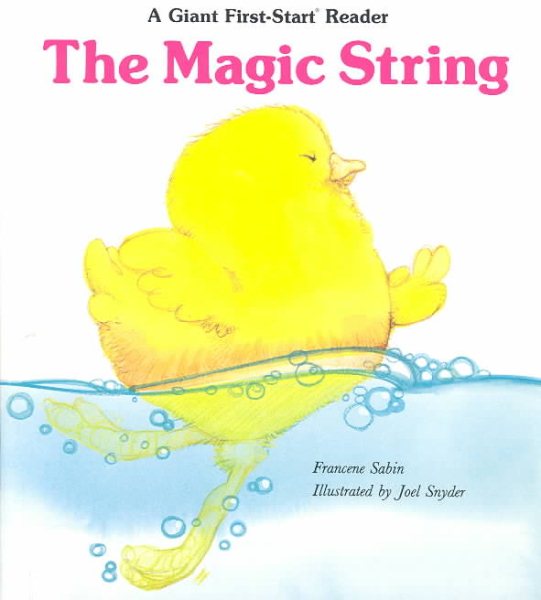 The Magic String (Giant First Start Reader) cover