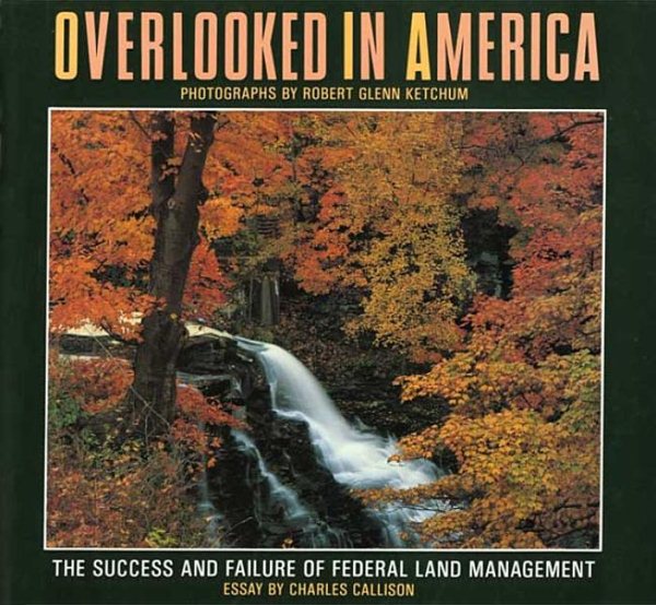Overlooked in America: The Success and Failure of Federal Land Management cover