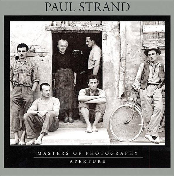 Paul Strand: Masters of Photography Series cover