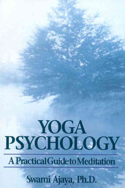 Yoga Psychology: A Practical Guide to Meditation cover