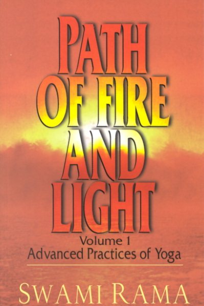 Path of Fire and Light, Vol. 1: Advanced Practices of Yoga cover