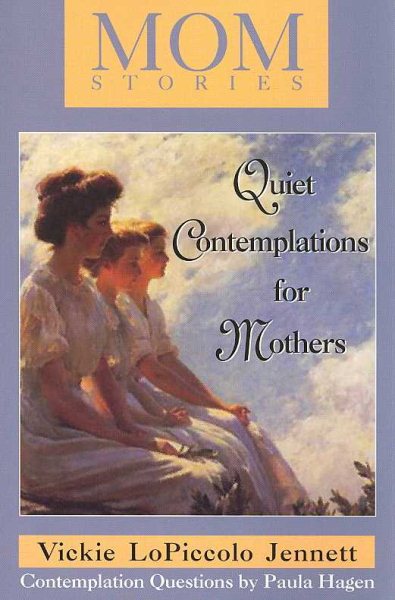 MOMStories: Quiet Contemplations for Mothers cover