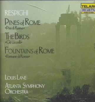 Respighi: Pines of Rome, The Birds & Fountains of Rome cover