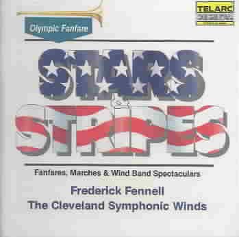 Stars & Stripes: Fanfares, Marches Wind Band Spectaculars cover