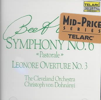 Beethoven: Symphony No. 6, Pastorale / Leonore Overture No. 3 cover
