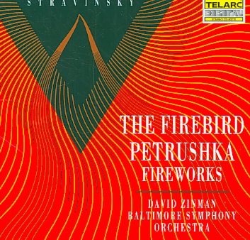 Stravinsky: The Firebird, Petrushka & Fireworks