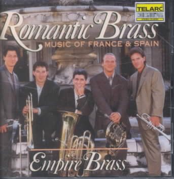 Romantic Brass: Music Of France & Spain Transcribed For Brass cover