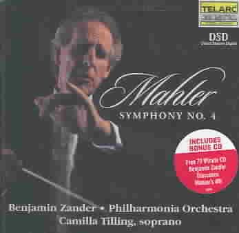 Mahler: Symphony No. 4 - Benjamin Zander / Philharmonia Orchestra / Camilla Tilling, soprano cover