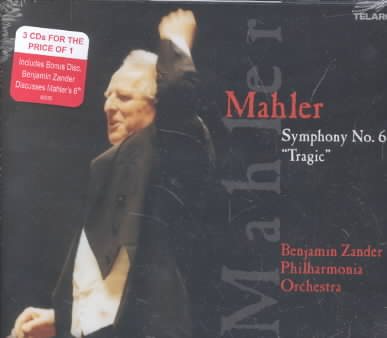 Mahler: Symphony No. 6 Tragic - Benjamin Zander / Philharmonia Orchestra cover