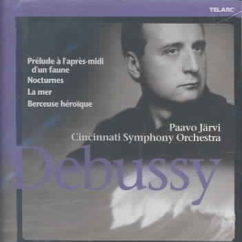 Debussy: Prelude to the Afternoon of a Faun / Nocturnes /  La Mer / Berceuse Heroique cover