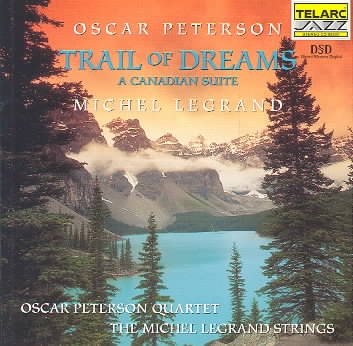 Trail of Dreams: A Canadian Suite cover