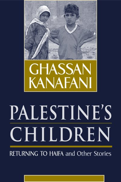 Palestine's Children: Returning to Haifa & Other Stories cover