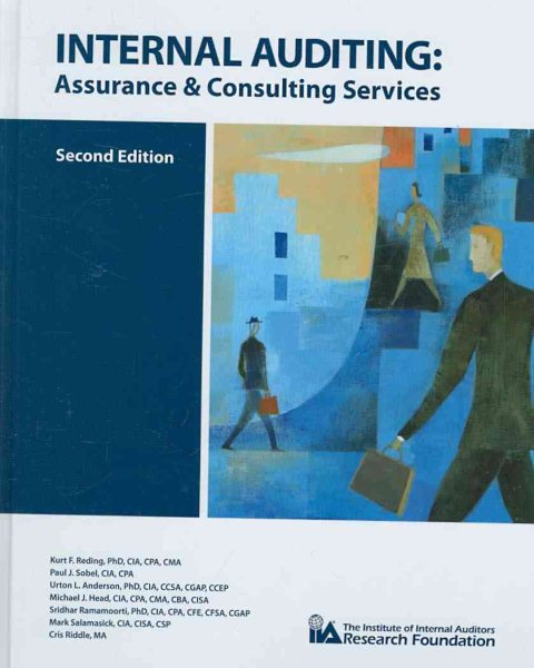 Internal Auditing: Assurance and Consulting Services, 2nd Edition