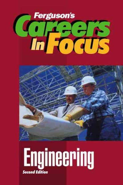 Engineering (Careers in Focus) cover