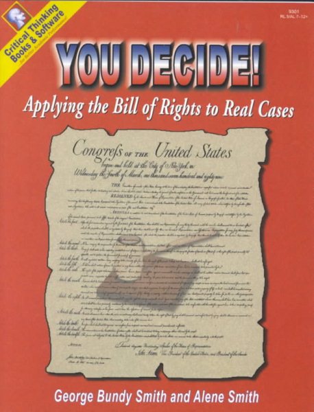 You Decide Workbook - Applying the Bill of Rights to Real Cases (Grades 6-12) cover