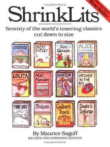 ShrinkLits: Seventy of the World's Towering Classics Cut Down to Size cover