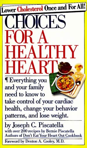 Choices for a Healthy Heart (Comb Binding) cover