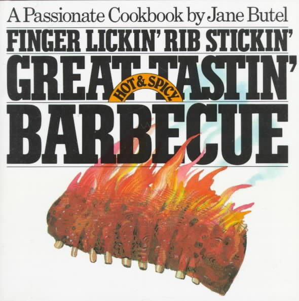 Finger Lickin' Rib Stickin' Great Tastin' Hot & Spicy Barbecue cover