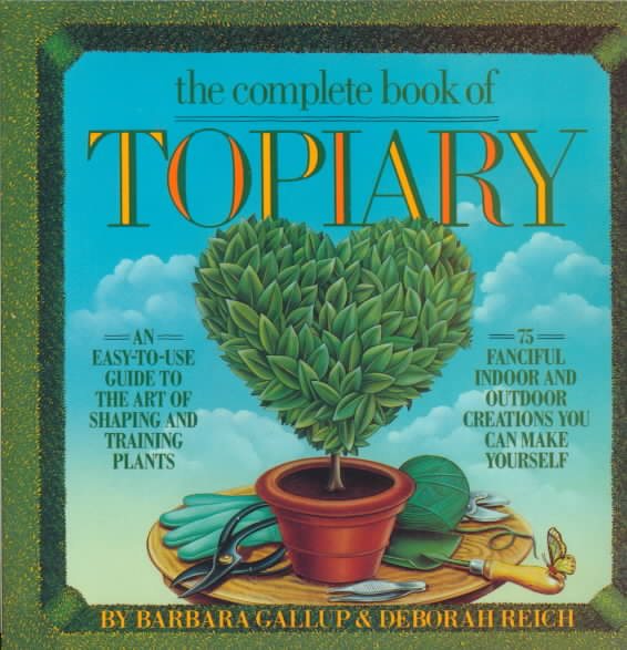 The Complete Book of Topiary cover