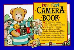 My First Camera Book: A Bialosky & Friends Book cover