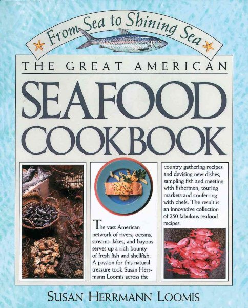 From Sea To Shining Sea: The Great American Seafood Cookbook cover