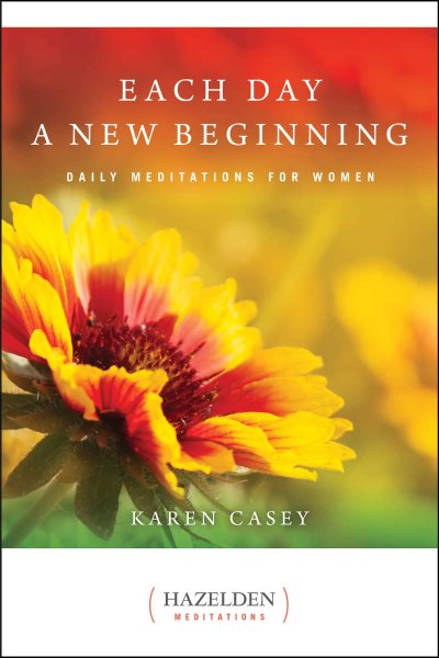 Each Day a New Beginning: Daily Meditations for Women (Hazelden Meditations) cover