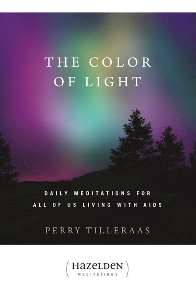 The Color of Light: Daily Meditations For All Of Us Living With Aids (Hazelden Meditation Series) cover