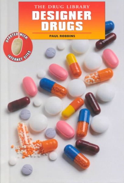 Designer Drugs (Drug Library) cover
